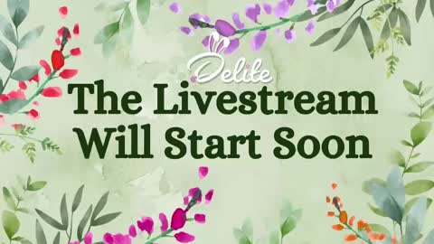 DeLite  Next stream on Wednesday or Thurdsay  online show from April 10, 1:49 pm